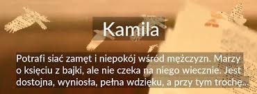 After four months, cisco and kamila are viewing the pcs on s.t.a.r. Kamila Znaczenie Imienia Kamila Poznaj Co Kryje Sie Pod Tym Imieniem
