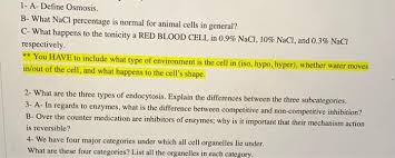 Check spelling or type a new query. 1 A Define Osmosis B What Nacl Percentage Is Chegg Com