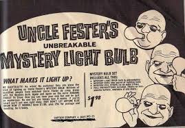 Uncle Fester S Mystery Light Bulb Vintage Advertisements Vintage Ads Comic Books