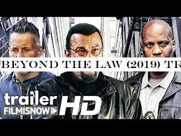 All from our global community of videographers and motion graphics designers. Beyond The Law 2019 Trailer Steven Seagal Dmx Action Movie Theindiansubcontinent