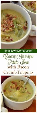 Creamy Asparagus Potato Soup Recipe Potato Soup Potato Bacon Soup Creamy Asparagus