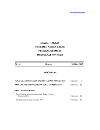 Setiausaha dewan rakyat menguruskan kelicinan pentadbiran dewan. Https Www Cljlaw Com Files Hansard Dr Pdf Dr 31032016 Pdf