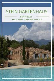 Gartenhaus Aus Stein Fur Wen Es Sich Eignet Und Lohnt Gartenhaus Haus Gartenhaus Holz