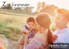 Glück Sprüche Zeit Füreinander Zu Haben Sprüche Suche