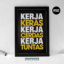 Ingat, jawaban yang diberikan juga harus relevan dengan. Poster Hiasan Dinding Motivasi Kerja Keras Cerdas Tuntas Indoposter A3 45x30cm Terbaru Agustus 2021 Harga Murah Kualitas Terjamin Blibli