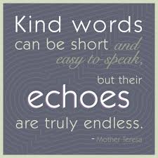 Mother Teresa quote on the impact of kind words | Words Worth ... via Relatably.com