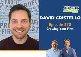 David Cristello: Growing Your Firm
