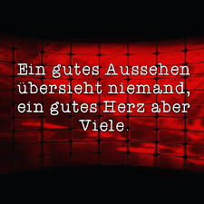 Spruche Weisheiten On Twitter Ein Gutes Ausshen Ubersieht Niemand Aber Ein Gutes Herz Ubersehen Viele Https T Co Miwwycessa