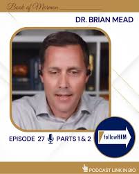 AVAILABLE NOW!!, Part 1: Are we capable of affecting lasting change in the  lives of others? As Dr. Brian Mead examines Ammon’s journeys, he uncovers  the heart of missionary work and the power of ...
