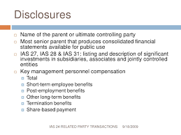 The amount of similar transaction with unrelated parties to establish that comparable. Ias 24 Related Party Transactions