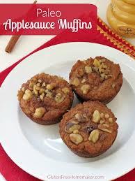 3 hrs and 30 mins. Applesauce Muffins Paleo Gluten Free Homemaker