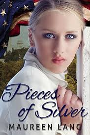 Pieces of Silver (World War One #1) by Maureen Lang