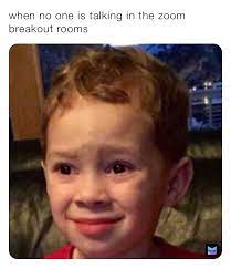 Video breakout rooms allow you to split your zoom meeting in up to 50 separate sessions. When No One Is Talking In The Zoom Breakout Rooms Crazyfangirl29 Memes