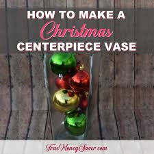 How To Make A Christmas Ornament Candle Centerpiece Vase