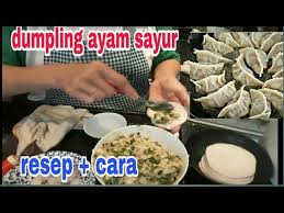 Honestly ini lebih enak dari dimsum abang2 pinggir jalan dan pastinya lebih hygienic, halal & lebih puas mau makan seberapa banyak hhee. Resep Dan Cara Membuat Dumpling Ayam Sayur Tkw Hongkong Dapur Mak E Youtube