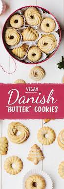 Vegan Danish Butter Cookies Recipe Vegan Christmas Cookies Danish Butter Cookies Vegan Christmas