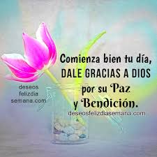 Quita de mi boca las palabras que lastiman y que hieren. Frases Bonitas Con Imagenes De Buenos Dias Motivacion Cristiana Para Comenzar El Dia Imagenes Y Deseos Feliz Dia De Semana
