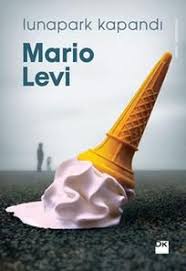 Mario Levi Lunapark Kapandi Pdf Kitap Kitap Oku Ekitap Ucretsiz Kitap Pdfkitap Ucretsiz Kitap Oku Pdf Kitap Mario Kitap Kitap Okuma