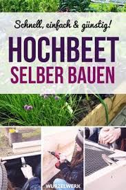 Hochbeet Aus Holz Selber Bauen Hier Kommt Eine Einfache Bauanleitung Steine Paletten Building Raised Garden Beds Building A Raised Garden Raised Garden Beds
