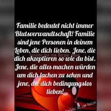 Familie Bedeutet Nicht Immer Blutsverwandtschaft Zitat Familie Familie Ist Spruche
