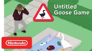 Untitled Goose Game Teaser Trailer Nintendo Switch Funny Video Game Memes Funny Games Games