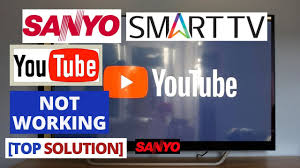 How To Fix Youtube App Not Working On Sanyo Smart Tv Youtube Sanyo Tv Problems Fixes Youtube