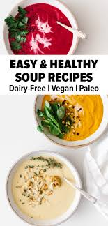 Easy Healthy Soup Recipes Easy Soup Recipes Healthy Easy Healthy Soup Healthy Soup Recipes