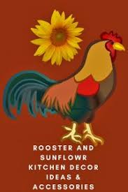 A bold arrangement with sunflowers, a pumpkin and berries. Rooster And Sunflower Kitchen Decor Ideas Accessories Rooster Sunflower Decor