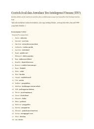 Atau hanya republik indonesia (ri) adalah negara di asia tenggara yang dilintasi garis khatulistiwa dan berada di antara daratan benua asia dan australia, serta antara samudra pasifik dan samudra hindia. Contoh Soal Dan Jawaban Tes Intelegensi