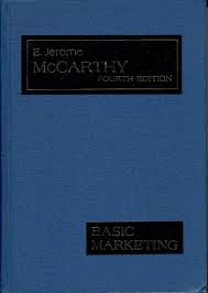He proposed the concept of the 4 ps marketing mix in his 1960 book basic marketing: Basic Marketing A Managerial Approach E Jerome Mccarthy Amazon Com Books