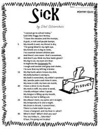 This Is A Funny Poem Titled Quot Sick Quot By Shel Silverstein The Students Can Learn The Poem Throughout The Wee Funny Poems Poems About School Poem Titles