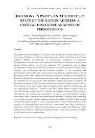Senate president aquilino pimentel iii, members of the senate, speaker pantaleon alvarez and the members of the house of representatives, vice president maria leonor robredo, president fidel v. Pdf Hegemony In Pnoy S And Duterte S 1 St State Of The Nation Address A Critical Discourse Analysis Of Person Deixis