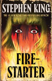 Firestarter | Book by Stephen King | Official Publisher Page | Simon &  Schuster