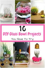 10 Diy Glass Bowl Projects You Have To Try Diy Glass Diy Mugs Projects