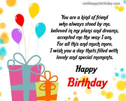 Birthday Greetings To A Very Special Friend Birthdaywishesforfriends A Friend Is The Most Valued Companion You Have Birthday Message For Friend Happy Birthday Wishes Messages Birthday Wishes For Friend