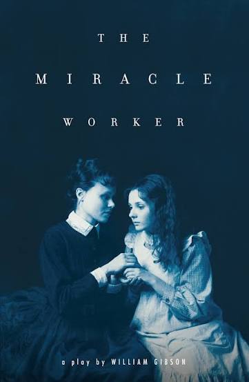 The Miracle Worker | Book by William Gibson | Official Publisher Page |  Simon & Schuster