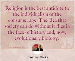 Quotes on the era of the rugged individual is giving way to the era of the team player. Religion Is The Best Antidote To The Individualism Of The Consumer Age The Idea That Society Can Do Without It Flies In The Face Of History And Now Evolutionary Biology