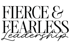 Fierce & Fearless Leadership Conference