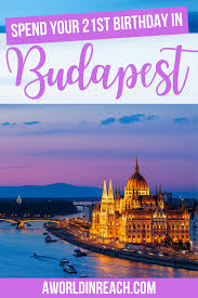 Things To Do On Your 21st Birthday Alone Pin On Europe Vacations And Travel Advice For Planning