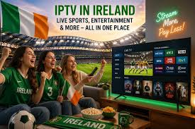 Buying An IPTV Subscription In Ireland: A Practical 2026 Guide