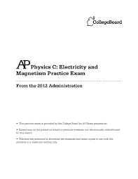 2012 Public Practice Exam Ap Physics C Electricity And
