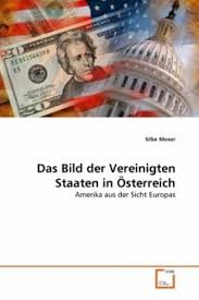 Grammatik substantiv (neutrum) · genitiv singular: Das Bild Der Vereinigten Staaten In Osterreich Von Silke Moser Fachbuch Bucher De