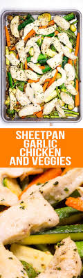 Sheet Pan Garlic Chicken Veggies Easy Peasy Meals Recipe Chicken Recipes Healthy Recipes Chicken And Vegetables
