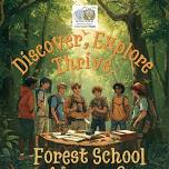 Forest school explorers