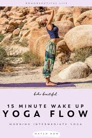 Maybe you would like to learn more about one of these? This 15 Min Yoga Flow Will Wake Up Every Muscle In Your Body And Help You Achieve A Perfect Morning An Intermediate Y Morning Yoga Flow Yoga Flow Morning Yoga