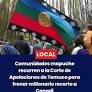 Nación Mapuche. Comunidades mapuche acudieron a la Corte de Apelaciones de Temuco para intentar frenar el recorte de más de $7 mil millones al Fondo de Tierras y Aguas de la Conadi