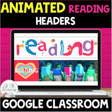 Themebeta.com is a web site for theme designers to create and share chrome themes online. Animated Google Classroom Headers Reading Theme Distance Learning