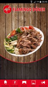 The restaurant's got 4.4 from facebook and 3.9 from google. Flamingo Donerhaus Tostedt For Android Apk Download