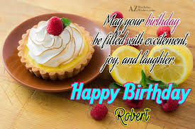 Check spelling or type a new query. Happy Birthday Robert