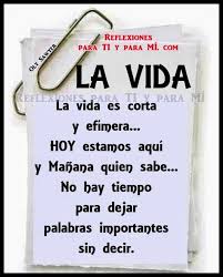 Reflexiones Para Ti Y Para Mi La Vida Es Corta Y Efimera La Vida Es Corta Palabra De Vida Frases Para Abuelos
